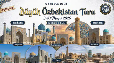 GümüşVip Tur ile Özbekistan kültür yolculuğu başlıyor