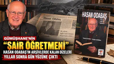 Gümüşhane'nin "Şair Öğretmeni" Hasan Odabaş'ın arşivlerde kalan dizeleri yıllar sonra kitaplaştırıldı