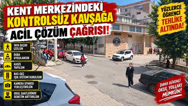 Kent merkezindeki kontrolsüz kavşağa acil çözüm çağrısı!