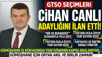 GTSO’da seçim heyecanı: Cihan Canlı "Ben de varım" dedi