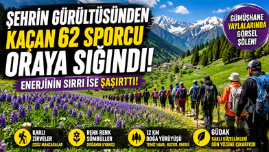 Şehrin Gürültüsünden Kaçan 62 Sporcu Oraya Sığındı! Enerjinin Sırrı İse Şaşırttı