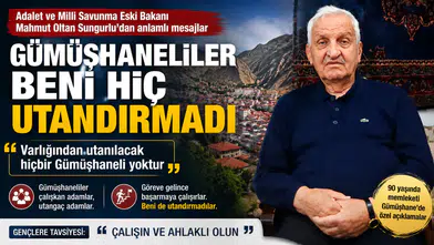 Mahmut Oltan Sungurlu: "Gümüşhaneliler Beni Hiç Utandırmadı"
