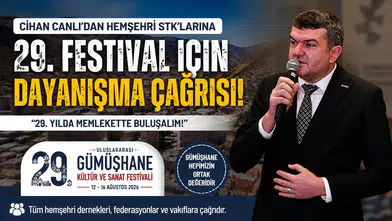 Cihan Canlı’dan Gümüşhanelilere Çağrı: "29. Yılda Memlekette Buluşalım!"