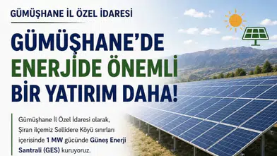Gümüşhane İl Özel İdaresi güneşten yıllık 6 milyon TL tasarruf sağlayacak