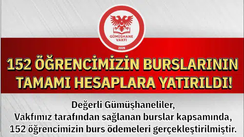 Gümüşhane Vakfı Burs Ödemelerini Tamamladı: 152 Öğrenciye Bayram Müjdesi