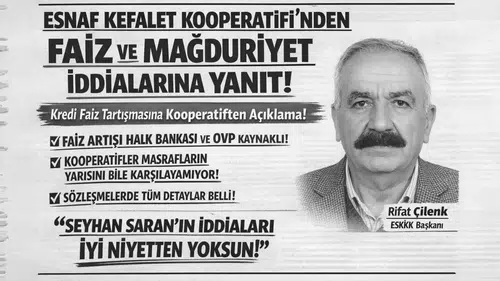 Gümüşhane Esnaf ve Sanatkarlar Kredi Kefalet Kooperatifi'nden "Faiz" ve "Mağduriyet" İddialarına Yanıt