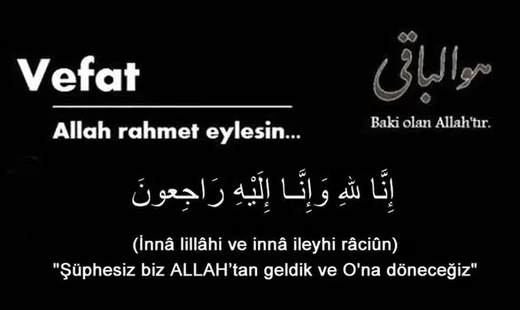 Şadıman ÖĞRETMEK Hakk'ın rahmetine kavuşmuştur