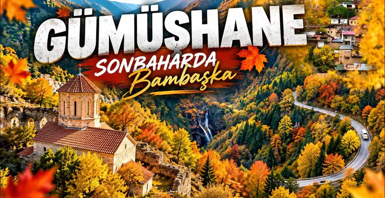 Gümüşhane’nin doğal ve tarihi mirası sonbahar renkleriyle görüntülendi