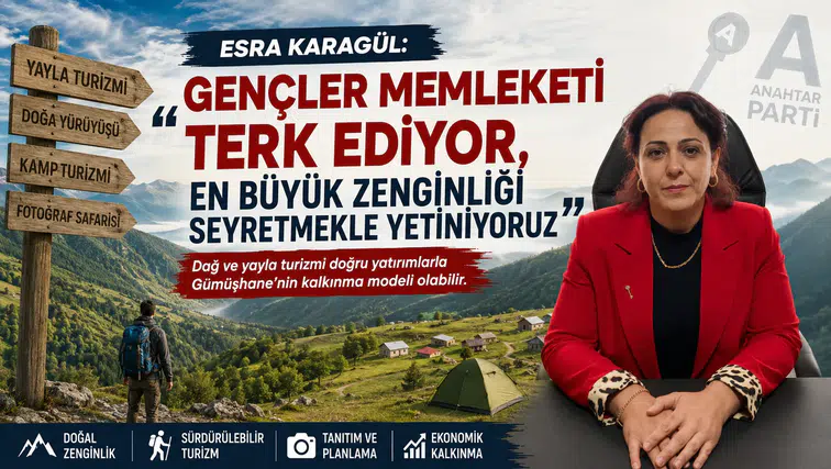Karagül: “Gençler Memleketi Terk Ediyor, En Büyük Zenginliği Seyretmekle Yetiniyoruz"