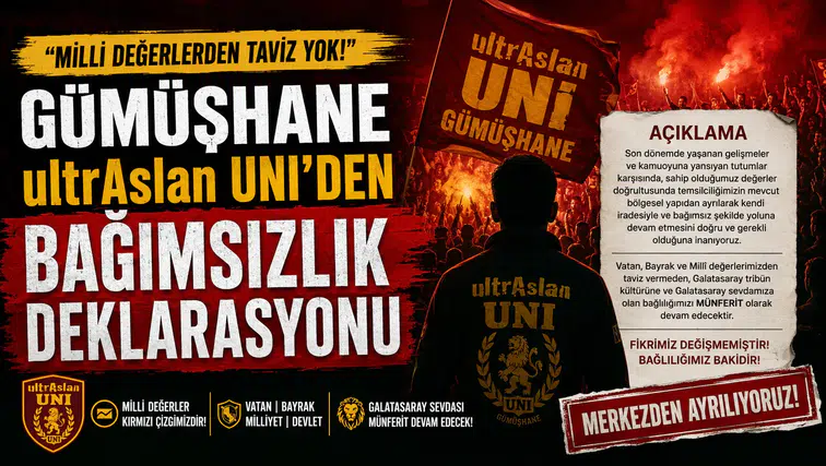 "Milli Değerlerden Taviz Yok": Gümüşhane ultrAslan UNI’den Bağımsızlık Deklarasyonu