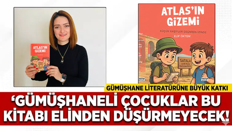 Gümüşhaneli çocuklar bu kitabı elinden düşüremeyecek: Atlas’ın Gizemi çıktı