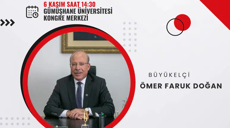 Türkiye’nin Küresel Vizyonu Gümüşhane’de konuşulacak