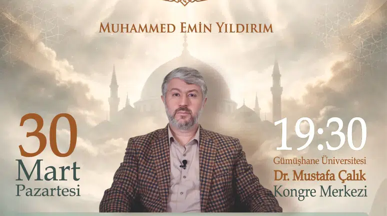 Muhammed Emin Yıldırım "Aydınlık Yolun Rehberlerini" Gümüşhane'de Anlatacak