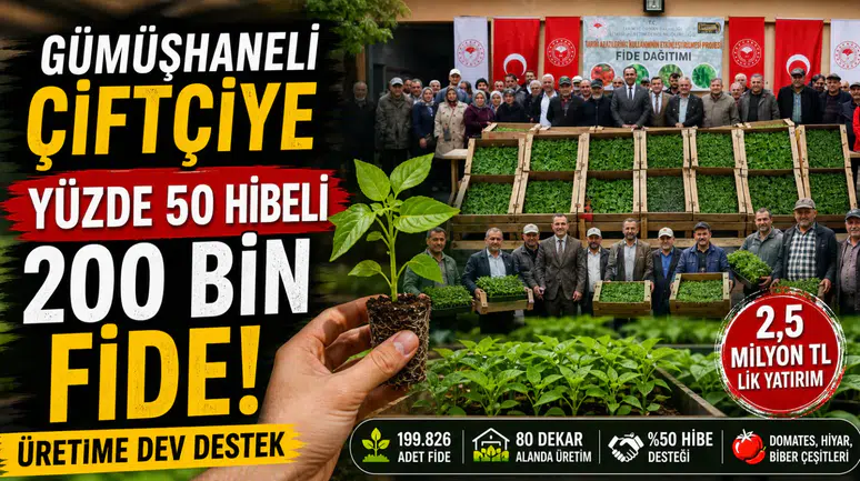 Gümüşhaneli çiftçiye yüzde 50 hibeli 200 bin fide