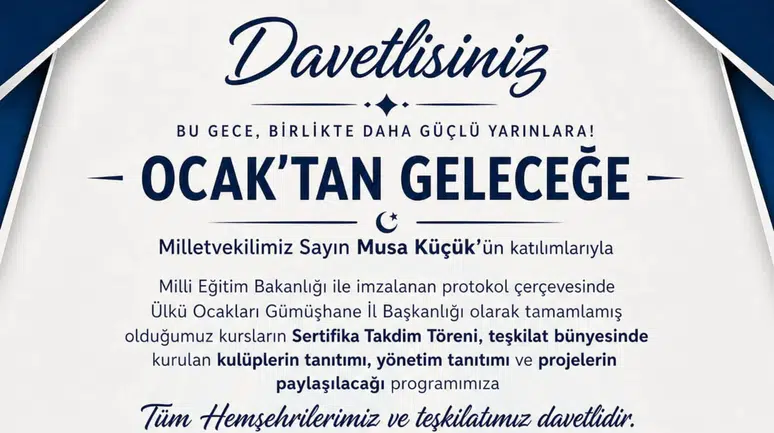 Ülkü Ocakları Gümüşhane İl Başkanlığı "Ocak’tan Geleceğe" Programı düzenleyecek
