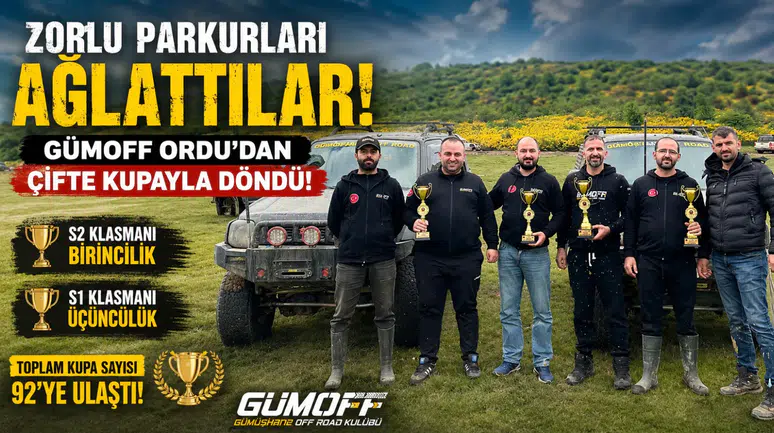 Zorlu Parkurları Ağlattılar: GÜMOFF Ordu’dan Çifte Kupayla Döndü!