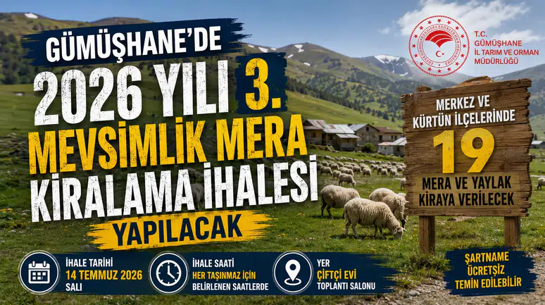 Gümüşhane'de 2026 Yılı 3. Mevsimlik Mera Kiralama İhalesi Yapılacak