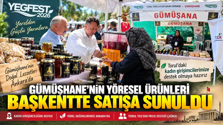 Gümüşhane’nin yöresel ürünleri başkentte satışa sunuldu