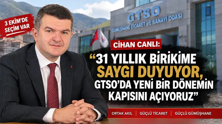 Cihan Canlı: “31 yıllık birikime saygı duyuyor, GTSO’da yeni bir dönemin kapısını açıyoruz”