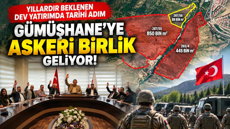 Yıllardır Beklenen Dev Yatırımda Tarihi Adım: Gümüşhane’ye Askeri Birlik Geliyor!