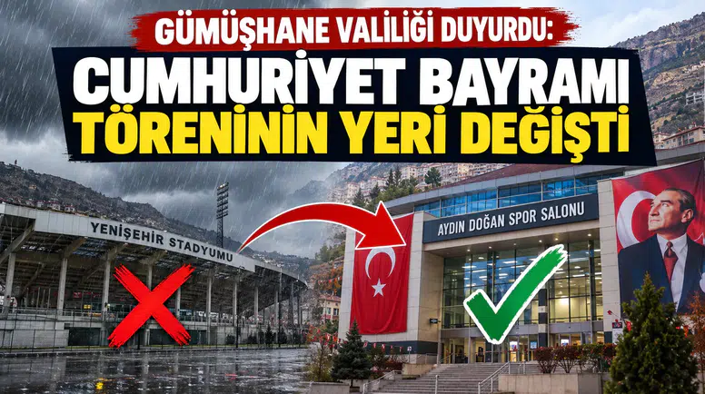 Gümüşhane Valiliği Duyurdu: Cumhuriyet Bayramı Töreninin Yeri Değişti