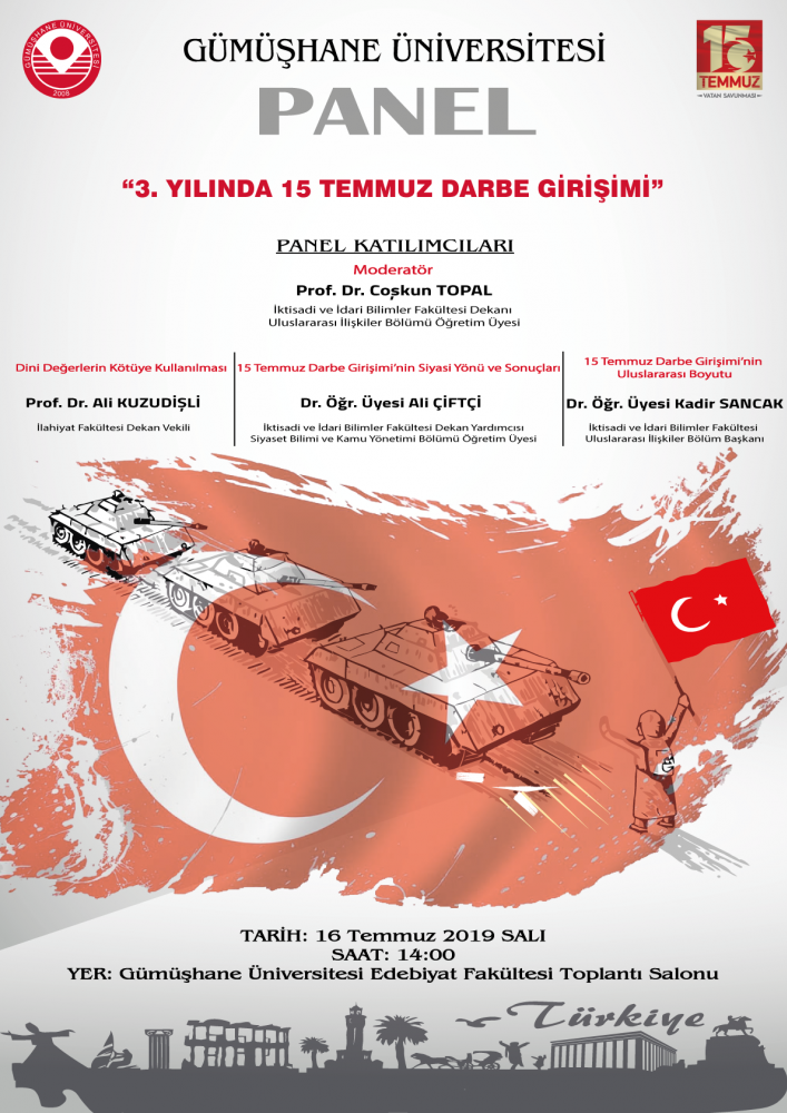 GÜ’de 3. Yılında 15 Temmuz Darbe Girişimi Paneli düzenlendi 1