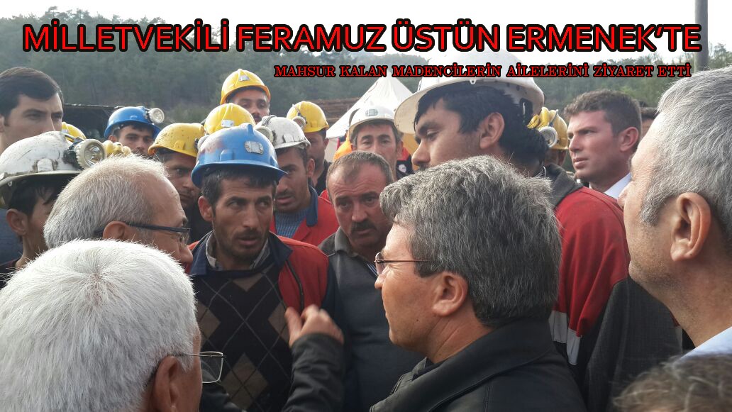 Milletvekili Üstün Ermenek’te Mahsur Kalan Madencilerin Ailelerini Ziyaret Etti 1