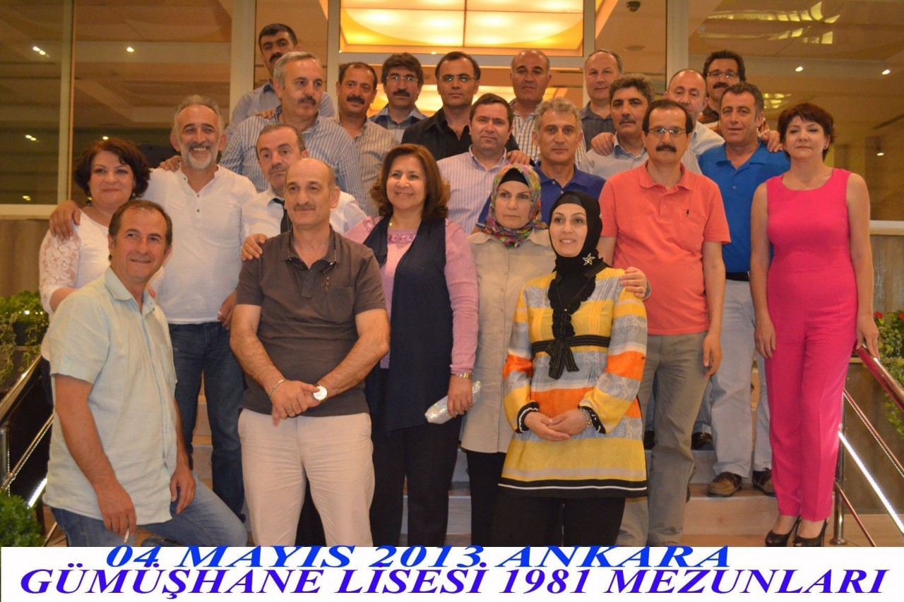 Gümüşhane Lisesi 1981 Mezunları Başkentte Buluştu 2
