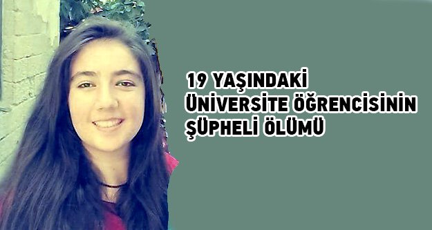 Gümüşhane'de üniversite öğrencisi ölü bulundu