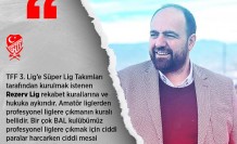 Başkan Yakut: Rezerv Lig rekabet kurallarına ve hukuka aykırıdır