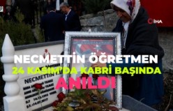 Şehit Öğretmen Necmettin Yılmaz kabri başında anıldı