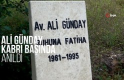 Ali Günday mezarı başında anıldı