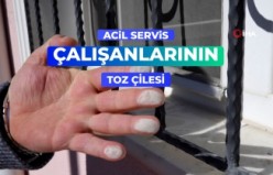 112 Acil Servis ekiplerinin toz çilesi