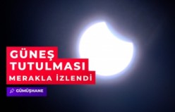 Gümüşhane’de vatandaşlar güneş tutulmasını merakla izledi