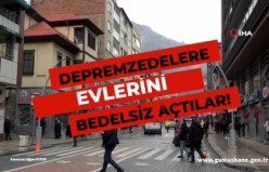 Depremzedelere evlerini kira bedelsiz açtılar