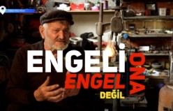 Engeli ona engel değil