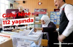 Gümüşhane’de 112 yaşındaki Güllü Nine sandık başına gitti