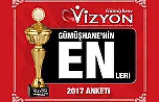 Gümüşhane Vizyon Dergisi 2017 Yılın En’leri...
